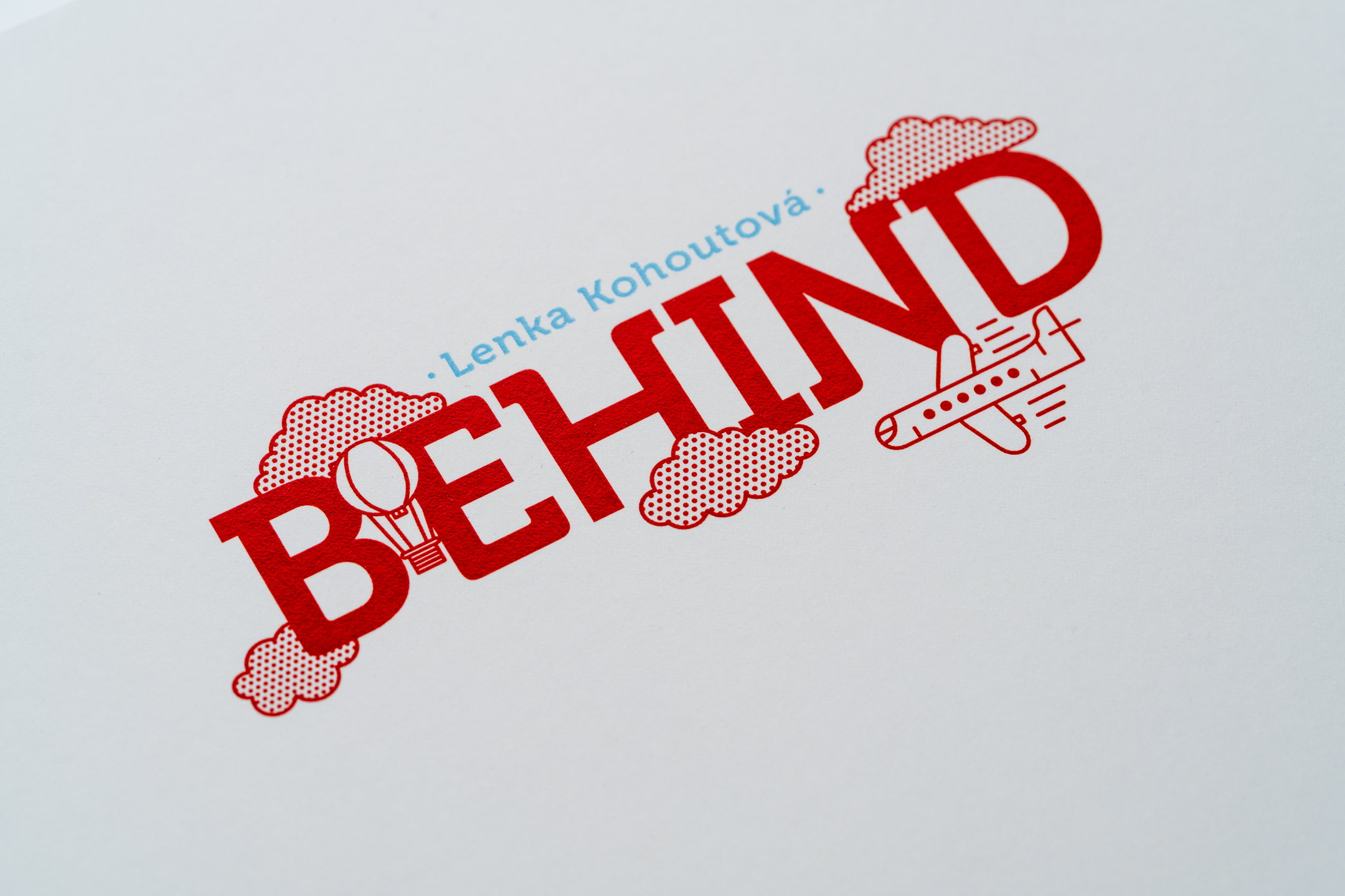 Behind